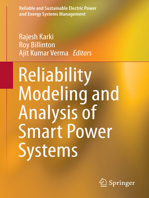 cover image of Reliability Modeling and Analysis of Smart Power Systems
